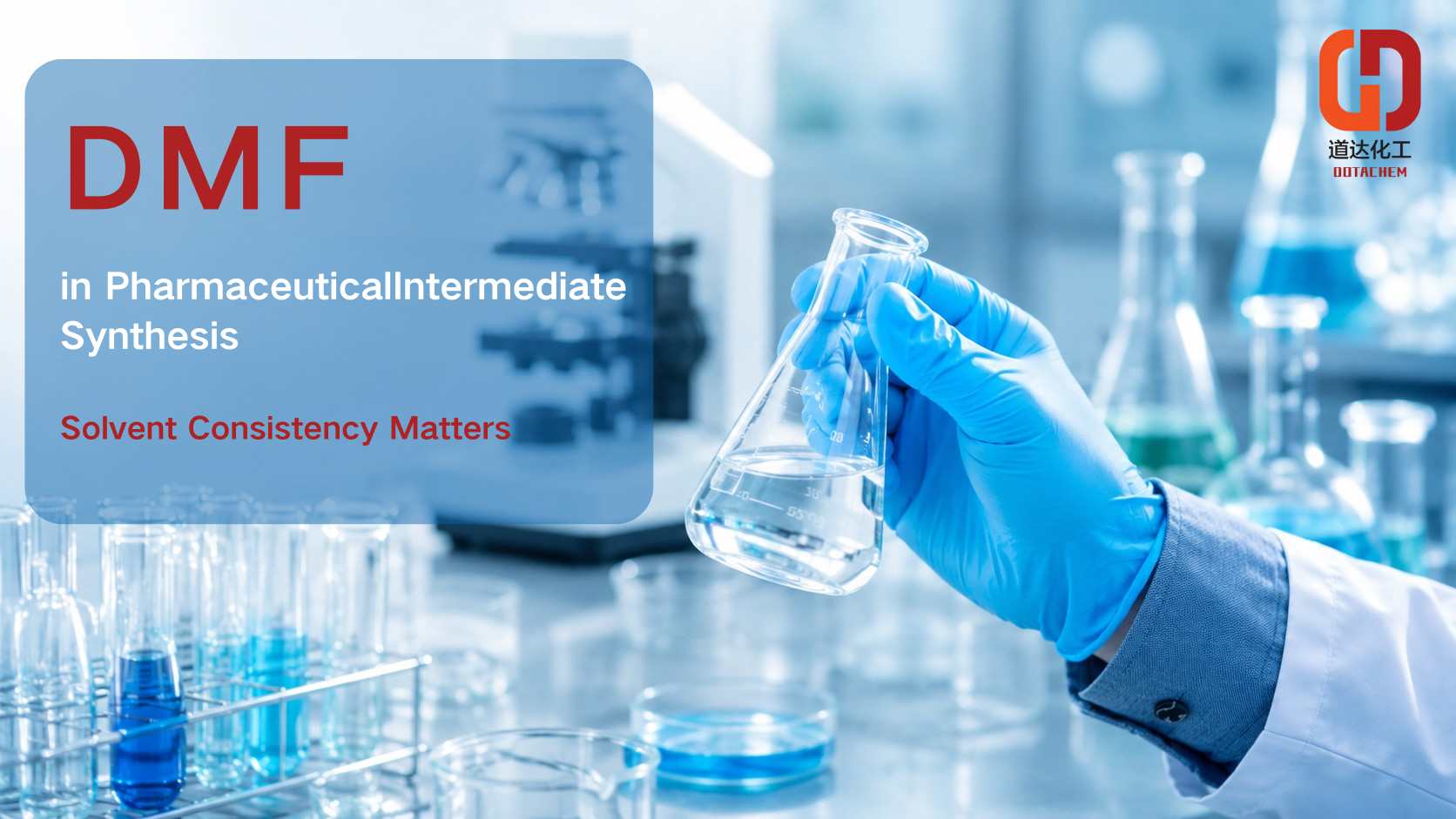 DMF ing Pharmaceutical Intermediate Synthesis: Napa Konsistensi Pelarut Penting